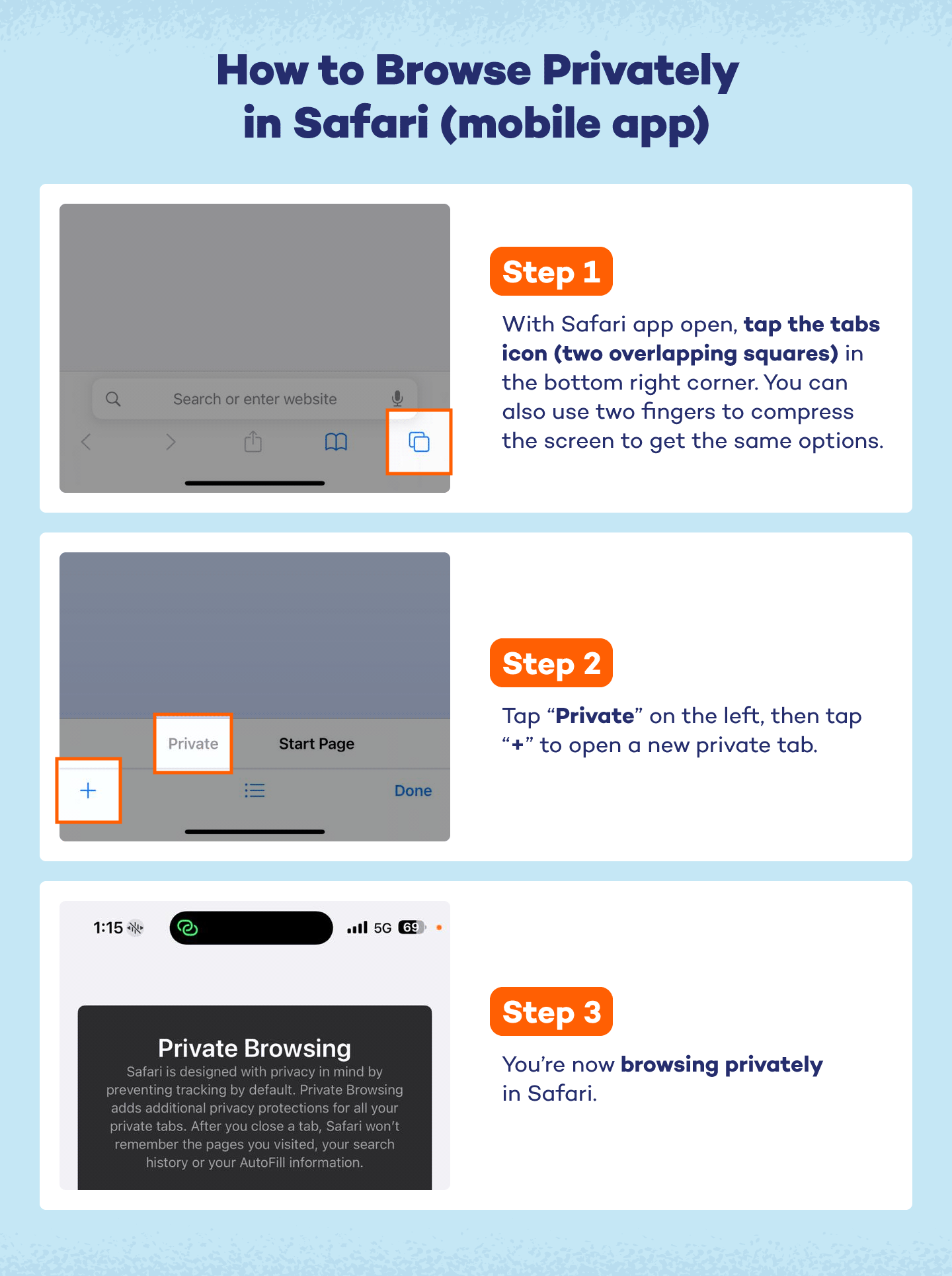 Steps to use incognito mode using Safari on mobile.